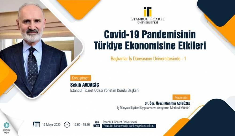 ITO “Effects of Covid-19 Pandemic on Turkish Economy” seminar